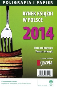 Bild von Rynek książki w Polsce 2014 Poligrafia i papier