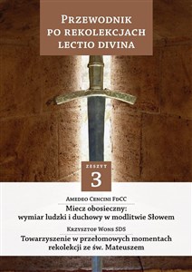 Obrazek Przewodnik po Rekolekcjach Lectio Divina Zeszyt 3