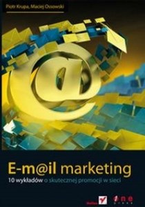 Obrazek E-mail marketing 10 wykładów o skutecznej promocji w sieci