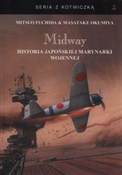 Midway His... - Mitsuo Fuchida, Masata Okumiya -  Polnische Buchandlung 