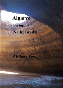 Obrazek Algarve - Portugalia. Na krawędzi
