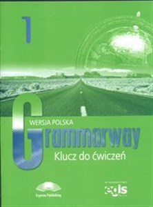 Obrazek Grammarway 1 Klucz do ćwiczeń Wersja polska