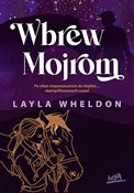 Wbrew Mojr... - Layla Wheldon -  Książka z wysyłką do Niemiec 