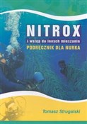 Nitrox i w... - Tomasz Strugalski - Ksiegarnia w niemczech