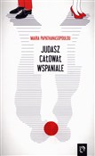 Judasz cał... - Maira Papathanasopoulou -  polnische Bücher