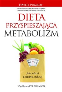 Bild von Dieta przyspieszająca metabolizm Jedz więcej i chudnij szybciej
