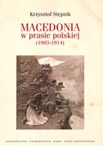 Bild von Macedonia w prasie polskiej (1903-1914)