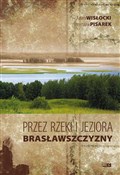 Zobacz : Przez rzek... - Adam Wisłocki, Stanisław Pisarek