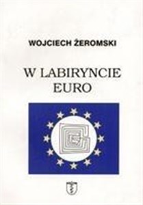 Bild von W labiryncie euro
