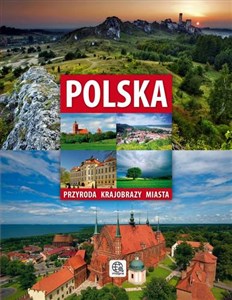 Obrazek Polska Przyroda Krajobrazy Miasta