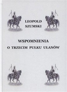 Bild von Wspomnienia o Trzecim Pułku Ułanów...