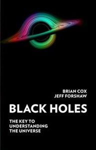 Obrazek Black Holes The Key to Understanding the Universe