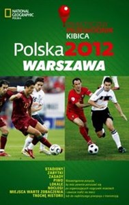 Obrazek Polska 2012 Warszawa Praktyczny Przewodnik Kibica
