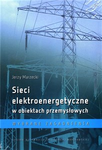 Bild von Sieci elektroenergetyczne w obiektach przemysł.