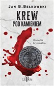 Książka : Krew pod k... - Jan B. Bełkowski