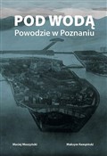 Pod wodą. ... - Maciej Moszyński, Maksym Kempiński -  Polnische Buchandlung 