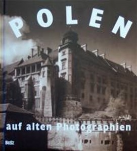 Obrazek Polen auf alten Photographien