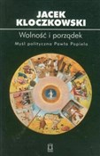 Zobacz : Wolność i ... - Jacek Kloczkowski