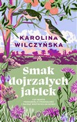 Smak dojrz... - Karolina Wilczyńska - buch auf polnisch 