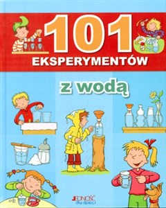 Obrazek 101 eksperymentów z wodą