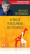 W świecie ... - Marshall B. Rosenberg -  polnische Bücher