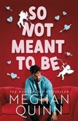 Zobacz : So Not Mea... - Meghan Quinn