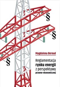 Bild von Reglamentacja rynku energii z perspektywy prawno..