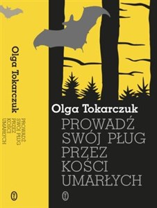 Obrazek Prowadź swój pług przez kości umarłych