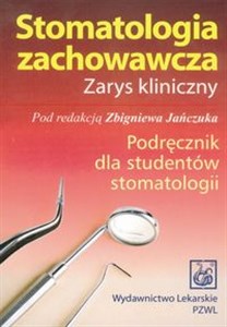 Bild von Stomatologia zachowawcza Zarys kliniczny Podręcznik dla studentów stomatologii