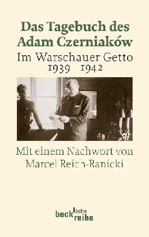 Obrazek CZERNIAKOW, A: TAGEBUCH DES ADAM CZERNIAKÓW