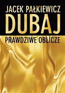 Bild von Dubaj Prawdziwe oblicze