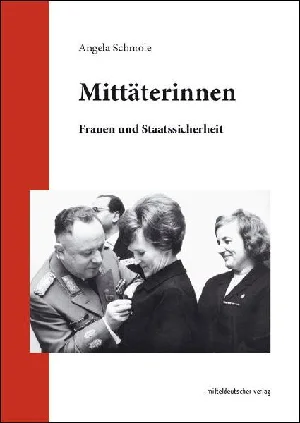 Obrazek SCHMOLE, A: MITTÄTERINNEN