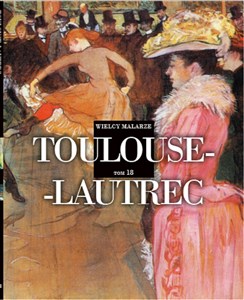 Bild von Wielcy Malarze 18 Toulouse-Lautrec