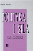 Polityka i... - Roman Kuźniar -  Książka z wysyłką do Niemiec 