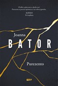 Polnische buch : Purezento - Joanna Bator