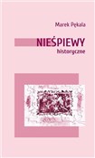 Nieśpiewy ... - Marek Pękala - buch auf polnisch 