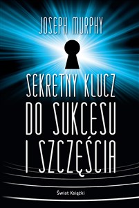 Obrazek Sekretny klucz do sukcesu i szczęścia