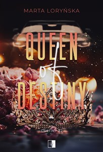 Obrazek Trylogia Destiny Tom 2 Queen Of Destiny