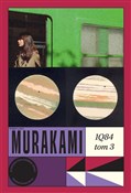 1Q84 Tom 3... - Haruki Murakami -  Polnische Buchandlung 