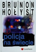 Zobacz : Policja na... - Brunon Hołyst