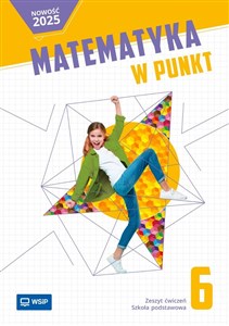 Obrazek Matematyka w punkt zeszyt ćwiczeń klasa 6 szkoła podstawowa
