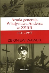 Bild von Armia generała Władysława Andersa w ZSRR 1941-1942