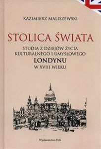 Bild von Stolica świata Studia z dziejów kulturalnego i umysłowego Londynu w XVIII wieku