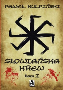 Obrazek "Słowiańska krew" Tom 1