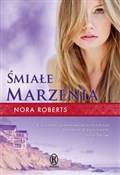 Polska książka : Śmiałe mar... - Nora Roberts
