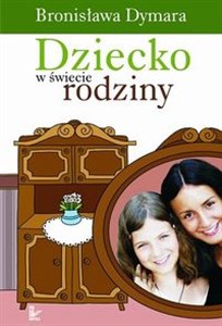 Bild von Dziecko w świecie rodziny