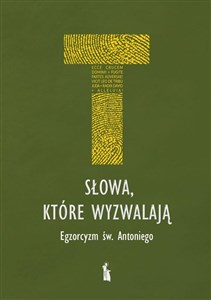 Bild von Słowa, które wyzwalają. Egzorcyzm św. Antoniego