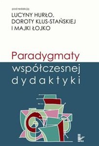 Obrazek Paradygmaty współczesnej dydaktyki