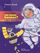 Zobacz : Jak działa... - Tomasz Rożek