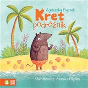 Kret podró... - Agnieszka Frączek -  Książka z wysyłką do Niemiec 